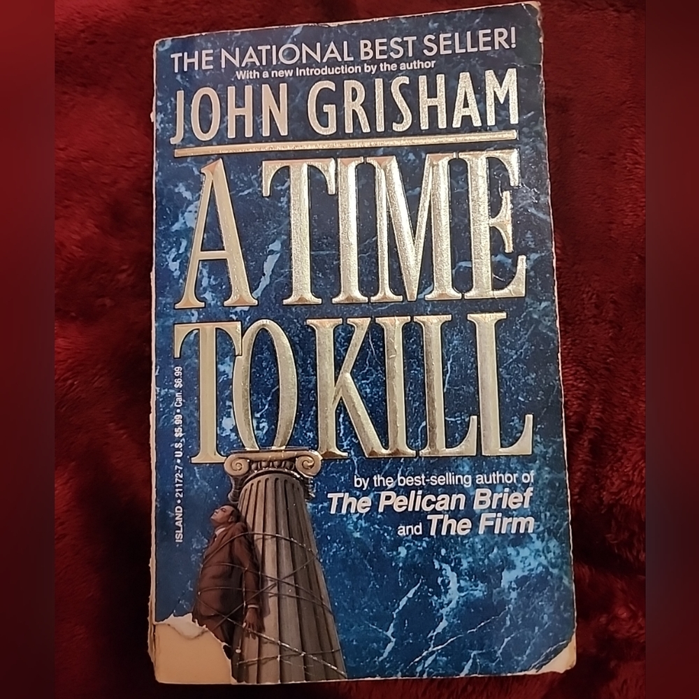 A Time to Kill by John Grisham (1989, Paperback)